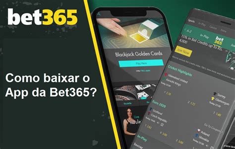 365 bet app|baixar app da bet365.